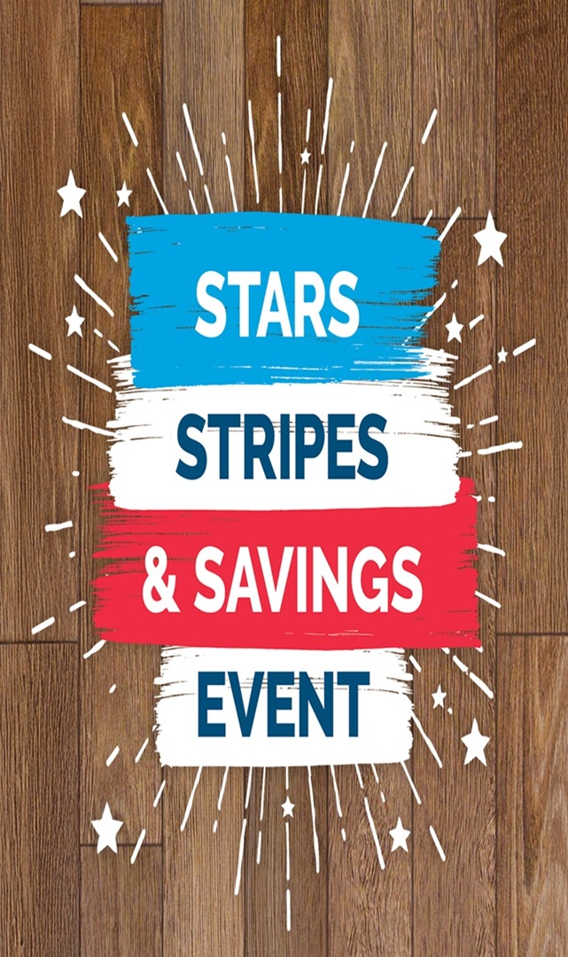 Stars Stripes & Savings Event!